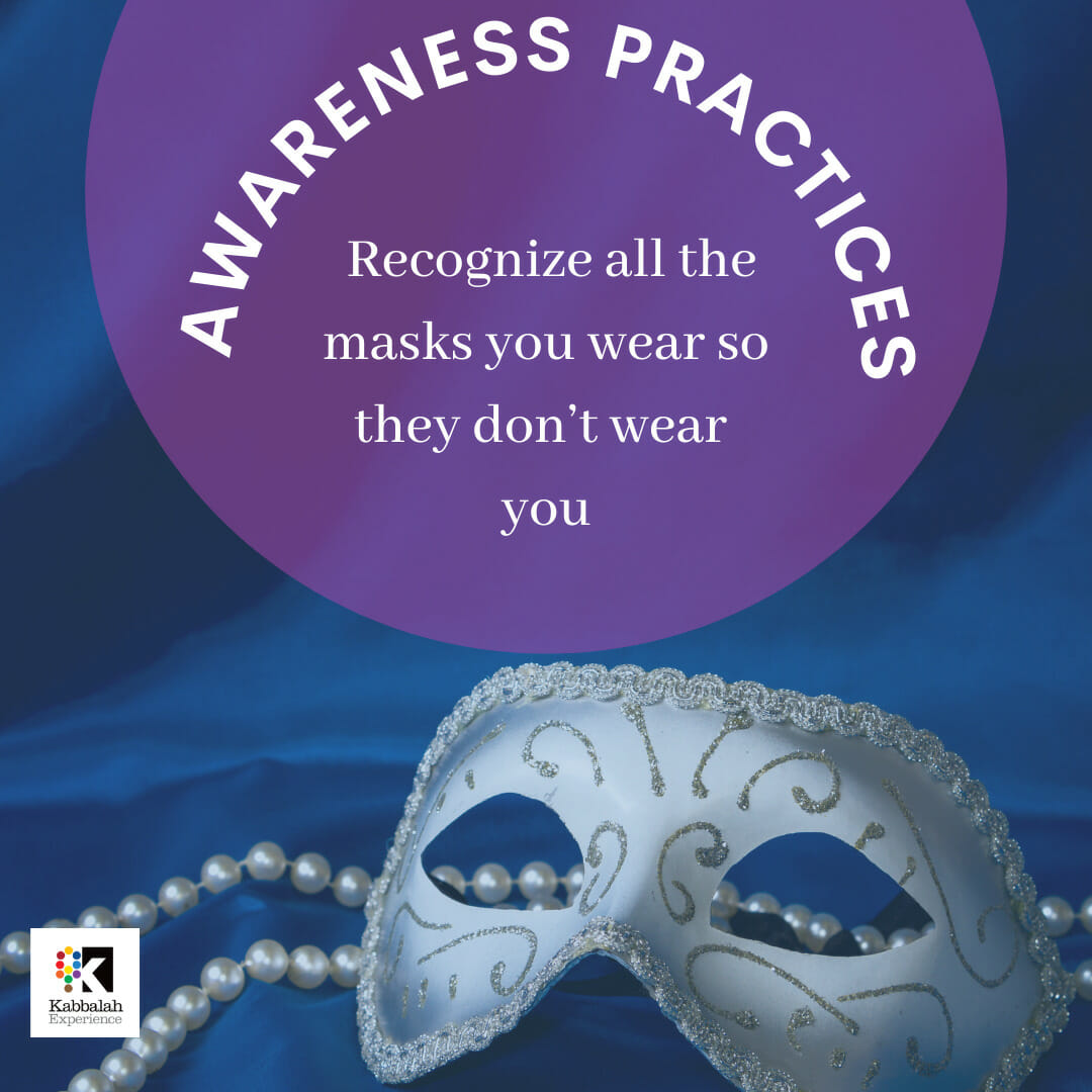 awareness practice- masks